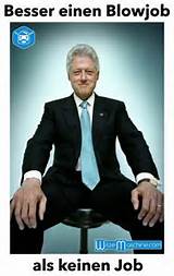Bill Clinton - Besser einen Blowjob als keinen Job