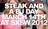 National Steak and a BJ Day at SXSW