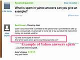 Yahoo Answers Spam And Also Mentions An Eample Of
